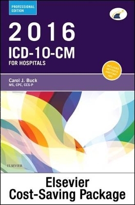 2016 ICD-10-CM Hospital Professional Edition (Spiral Bound), 2016 ICD-10-PCs Professional Edition, 2016 HCPCS Professional Edition and AMA 2016 CPT Professional Edition Package - Carol J Buck