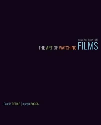 The Art of Watching Films with Connect Access Card - Dennis W Petrie