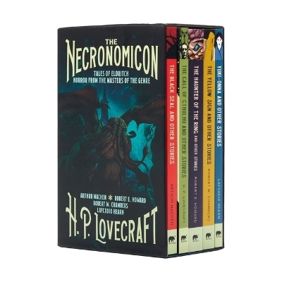 The Necronomicon - H P Lovecraft, Robert Ervin Howard, Arthur Machen, Robert W Chambers, Lafcadio Hearn