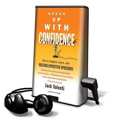 Speak Up with Confidence - Jack Valenti