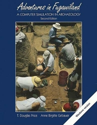 Adventures in Fugawiland - T. Douglas Price, Anne Birgitte Gebauer