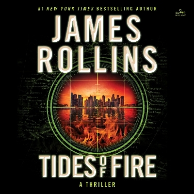 Tides of Fire [Unabridged CD] - James Rollins