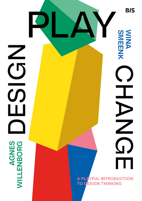 Design, Play, Change - Agnes Willenborg, Wina Smeenk