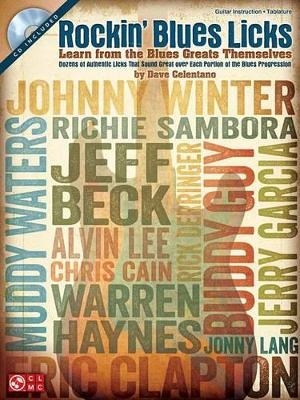 Rockin' Blues Licks - Dave Celentano,  Hal Leonard Publishing Corporation
