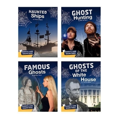 Ghosts and Hauntings - Tammy Gagne, Blake Hoena, Martha London, Ellis M Reed