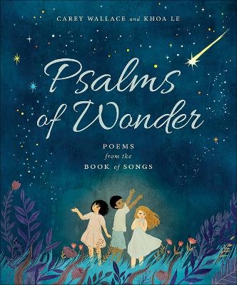 Psalms of Wonder - Carey Wallace