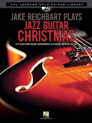 Jake Reichbart Plays Jazz Guitar Christmas