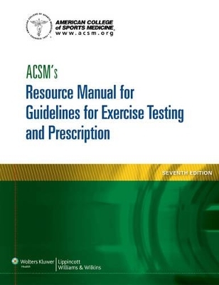 ACSM 7e Resource Manual; plus Brody 3e Text Package -  Lippincott  Williams &  Wilkins