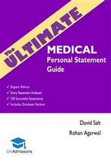 The Ultimate Medical Personal Statement Guide - Dr David Salt, Dr. Rohan Agarwal