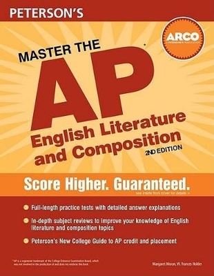 Peterson's Master AP English Literature & Composition - Margaret C Moran, W Frances Holder