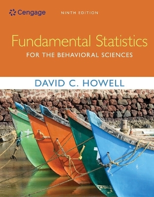 Bundle: Fundamental Statistics for the Behavioral Sciences, Loose-Leaf Version, 9th + Mindtap Psychology, 1 Term (6 Months) Printed Access Card - David C Howell