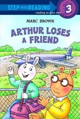 Arthur Loses a Friend - Marc Brown