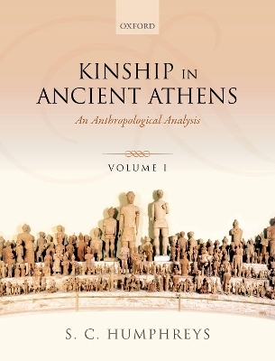 Kinship in Ancient Athens - S. C. Humphreys