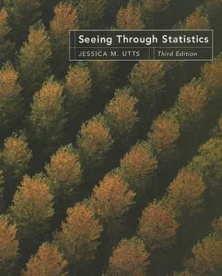 Seeing Through Statistics - Jessica M. Utts