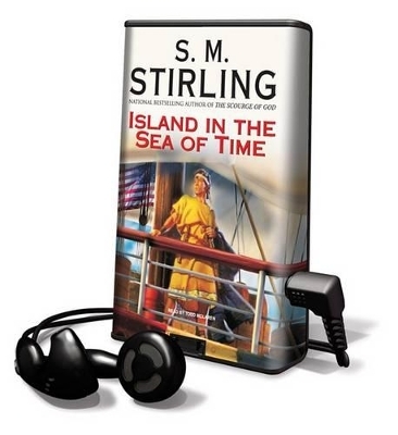 Island in the Sea of Time - S M Stirling