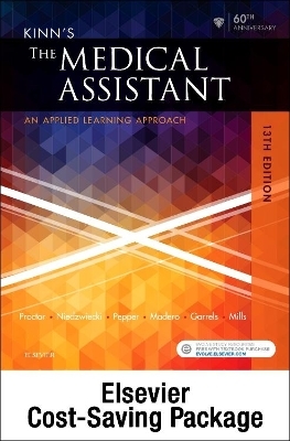 Kinn's the Medical Assistant - Text, Study Guide and Procedure Checklist Manual, and Simchart for the Medical Office 2017 Edition Package - Deborah B Proctor, Brigitte Niedzwiecki, Payel Madero,  GARRELS, Helen Mills