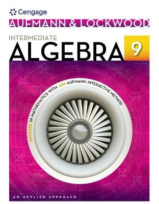Bundle: Intermediate Algebra: An Applied Approach, 9th + Webassign Printed Access Card for Developmental Math, Single-Term Courses - Richard N Aufmann, Joanne Lockwood
