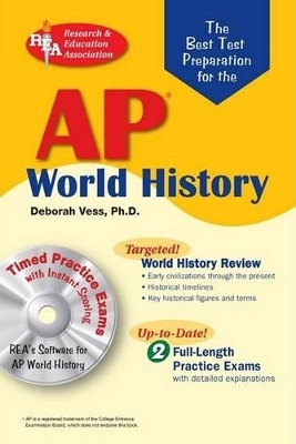 The Best Test Preparation for the AP World History Exam - Deborah Vess