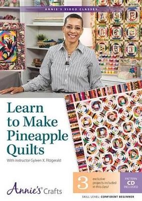 Learn to Make Pineapple Quilts with Interactive Class DVD - Gyleen Fitzgerald