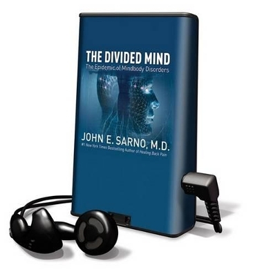 The Divided Mind - Dr John E Sarno