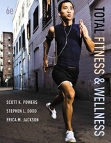 Total Fitness & Wellness Plus MyFitnessLab with eText -- Access Card Package - Powers, Scott K.; Dodd, Stephen L.; Jackson, Erica M.