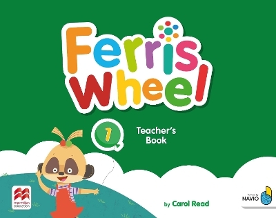 Ferris Wheel Level 1 Teacher's Book with Navio App