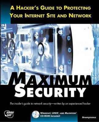 Maximum Internet Security - Publishing Sams