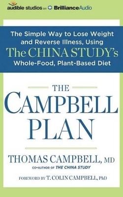 The Campbell Plan - Thomas Campbell  M.d.
