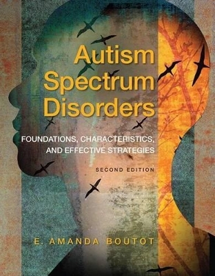 Autism Spectrum Disorders - E. Boutot