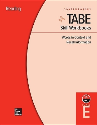 Tabe Skill Workbooks Level E: Words in Context and Recall Information (10 Copies) -  Contemporary