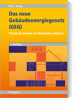 Das neue Gebäudeenergiegesetz (GEG) - Dirk, Rainer; Verem, Medin