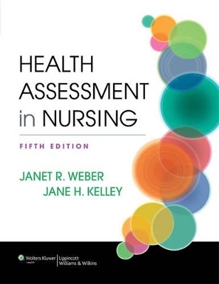 Lippincott Coursepoint for Health Assessment in Nursing with Print Textbook Package - Janet Weber, Jane Kelley