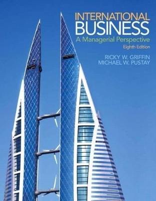 International Business - Ricky W Griffin, Mike W Pustay