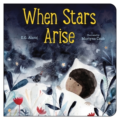 When Stars Arise - E G Alaraj