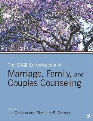 The SAGE Encyclopedia of Marriage, Family, and Couples Counseling - 