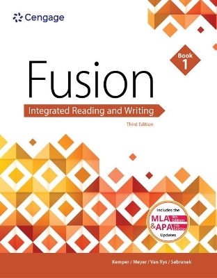 Bundle: Fusion: Integrated Reading and Writing, Book 1, 3rd + Mindtap Developmental English, 1 Term (6 Months) Printed Access Card - Dave Kemper, Verne Meyer, John Van Rys, Patrick Sebranek
