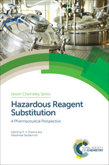 Hazardous Reagent Substitution - 