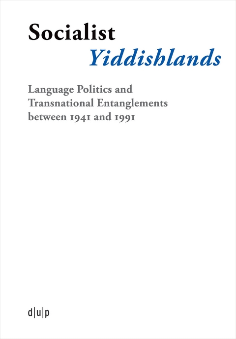 Socialist Yiddishlands - 