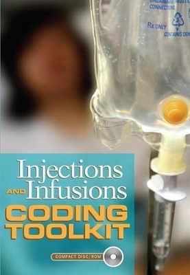 Injections and Infusions Coding Toolkit (Version 1.4) - Angela Simmons, Richmond C Thompson