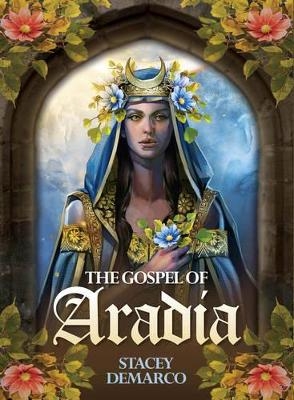 The Gospel of Aradia - Stacey Demarco