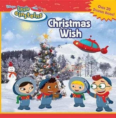 Disney's Little Einsteins Christmas Wish -  Disney Books, Marcy Kelman