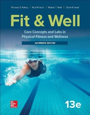 Gen Combo Looseleaf Fit & Well Alternate Edition; Connect Access Card - Thomas D Fahey