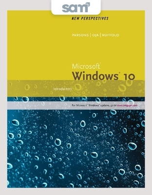 Bundle: New Perspectives Microsoft Windows 10: Introductory, Loose-Leaf Version + Sam 365 & 2016 Assessments, Trainings, and Projects with 2 Mindtap Reader Printed Access Card - Lisa Ruffolo