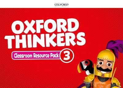 Oxford Thinkers: Level 3: Classroom Resource Pack