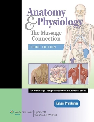 Anatomy & Physiology 3e Text & Study Guide Package - Kalyani Premkumar