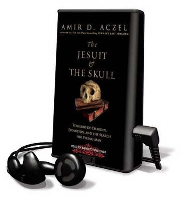 The Jesuit & the Skull - Amir D Aczel