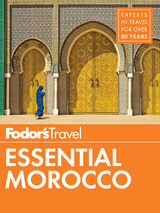 Fodor's Essential Morocco -  Fodor's Travel Guides