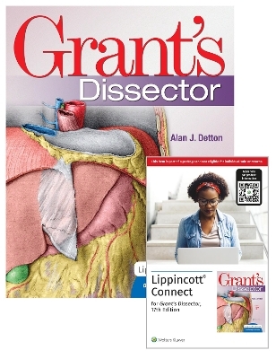 Grant's Dissector 17e Lippincott Connect Print Book and Digital Access Card Package - Alan J. Detton