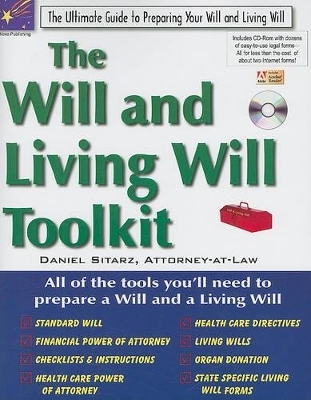 The Will and Living Will Toolkit - Daniel Sitarz