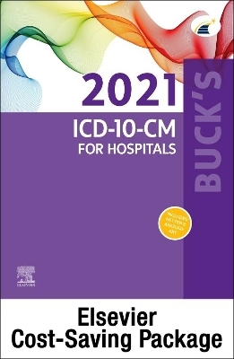 Buck's 2021 ICD-10-CM Hospital Edition & Buck's 2021 ICD-10-PCs -  Elsevier